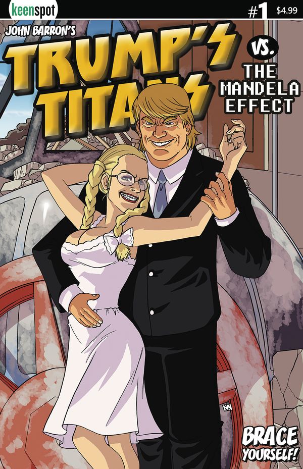 Trumps Titans Vs Mandela Effect #1 (Cover B Hello Dolly Variant)