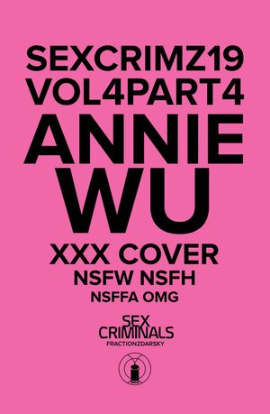 Sex Criminals #19 (Xxx Annie Wu Variant)