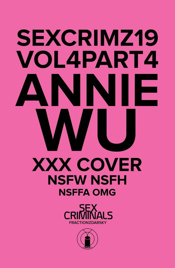 Sex Criminals #19 (Xxx Annie Wu Variant)