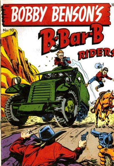 Bobby Benson's B-Bar-B Riders #10 Comic