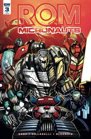 Rom & The Micronauts #3 (10 Copy Cover)