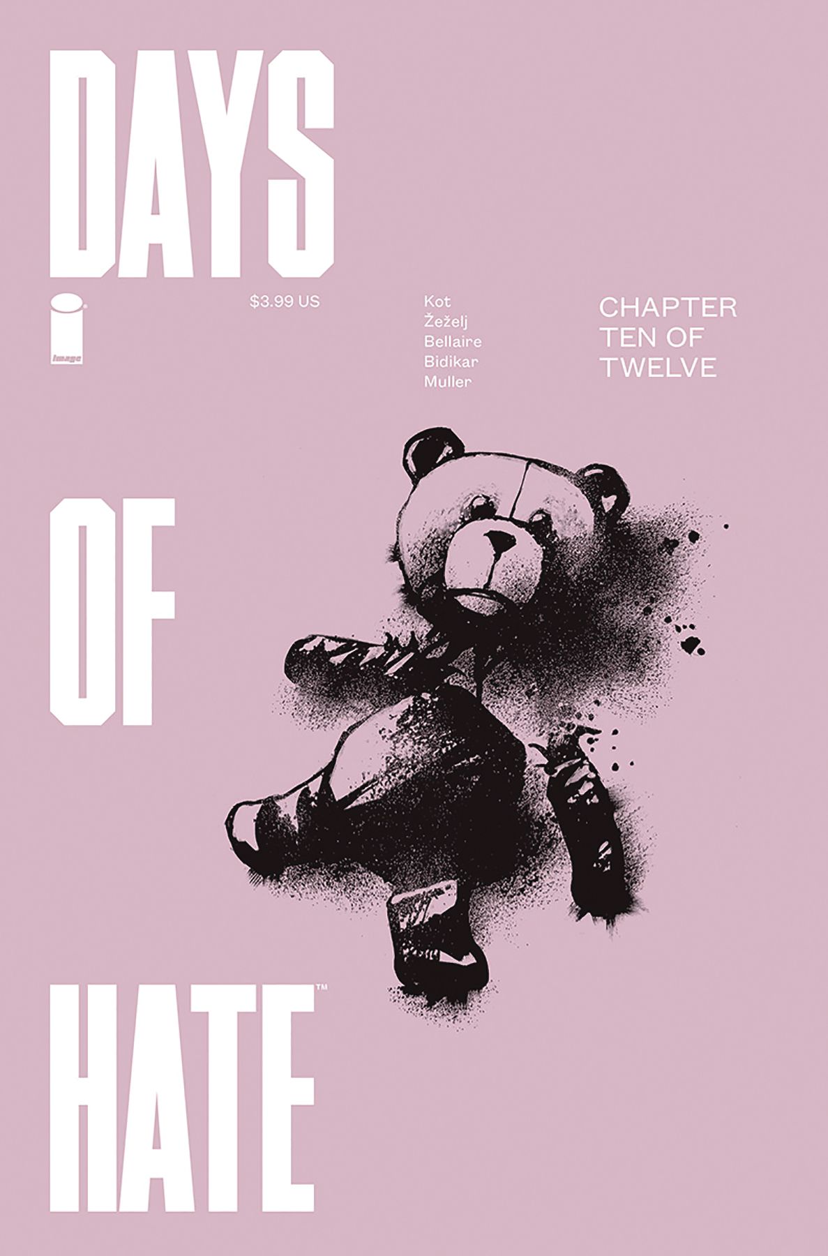 Days Of Hate #10 Comic