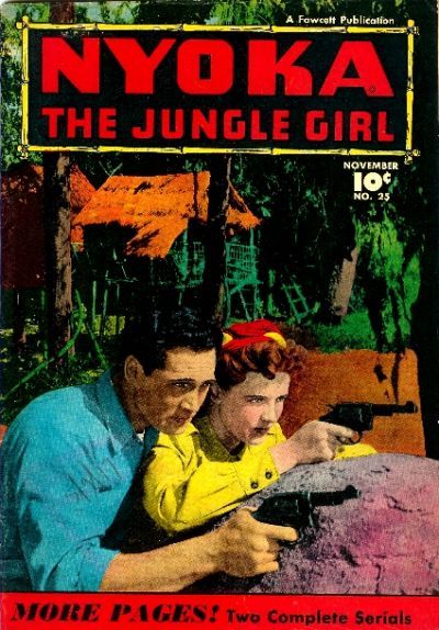 Nyoka, the Jungle Girl #25 Comic