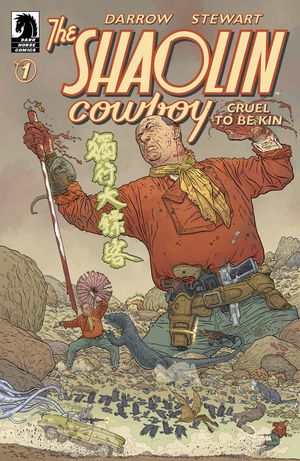 Shaolin Cowboy: Cruel to be Kin #1