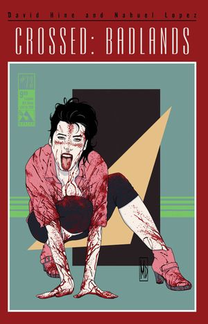 Crossed Badlands #73 (London Art Deco Cover)
