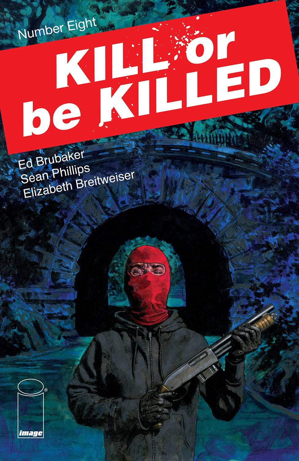 Kill or be Killed #8 Comic