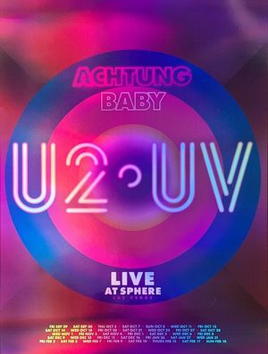 U2 UV Actung Baby Sphere Las Vegas 2023 Version 4