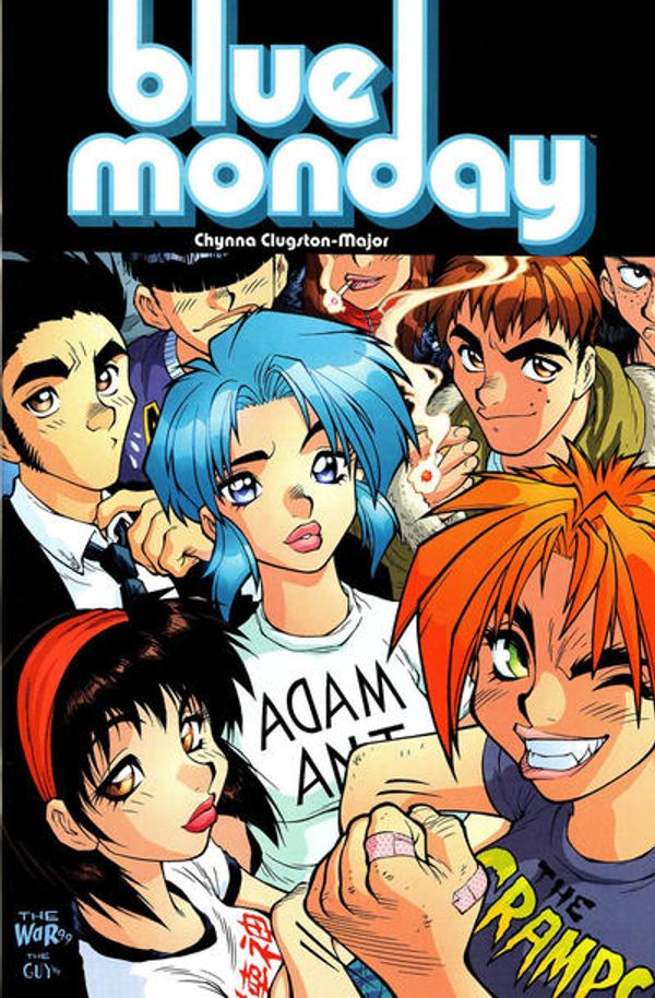 Blue Monday: The Kids Are Alright #1