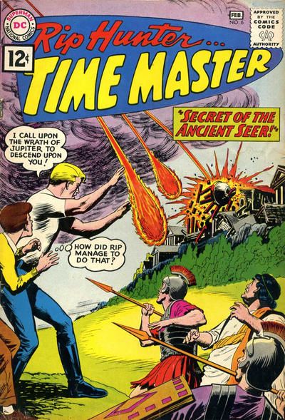 Rip Hunter ... Time Master #6 Comic