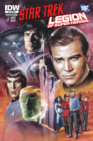 Star Trek/Legion of Super-Heroes #6 (Retailer Incentive Edition)