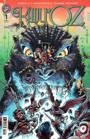 Godzilla's Monsterpiece Theatre Presents: The Kaiju of Oz #1 (Cover B Ryan Browne Variant)