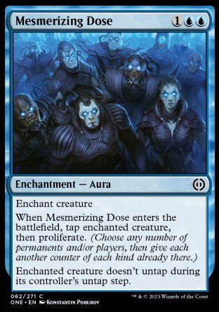 Mesmerizing Dose (Phyrexia: All Will Be One) Trading Card