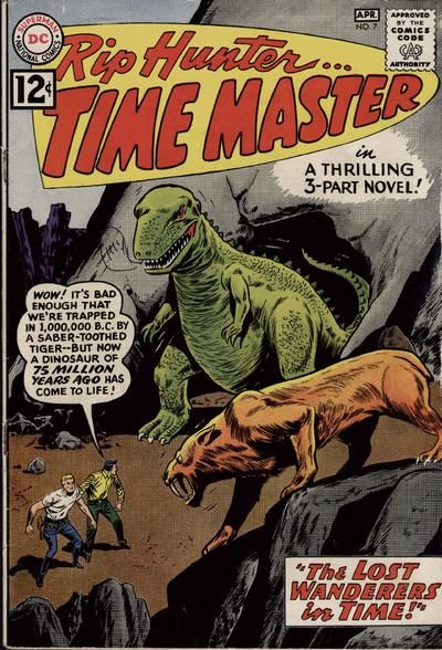 Rip Hunter ... Time Master #7 Comic