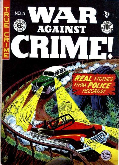 War Against Crime! #3 Comic