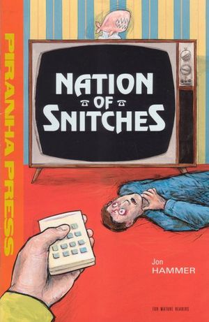 Nation Of Snitches