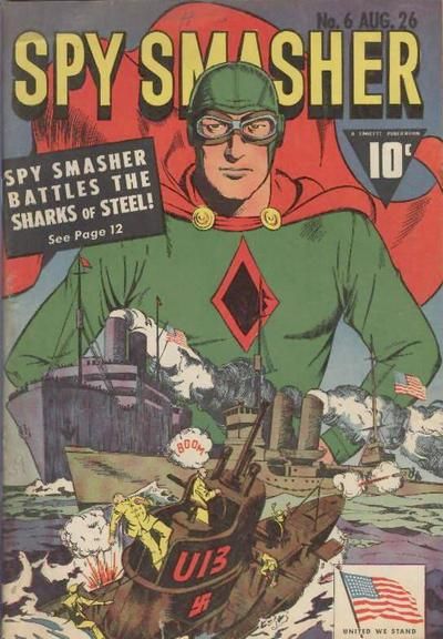 Spy Smasher #6 Comic
