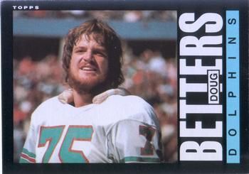 Doug Betters 1985 Topps #302 Sports Card