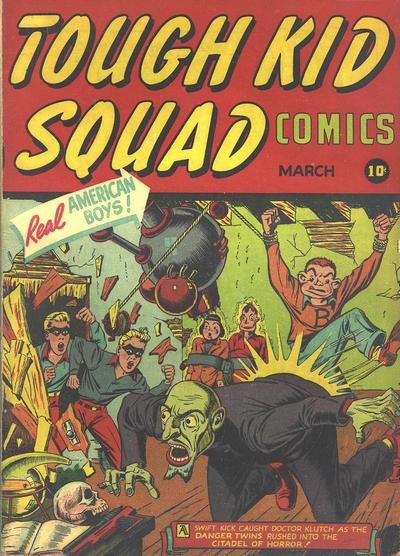 Tough Kid Squad Comics Comic