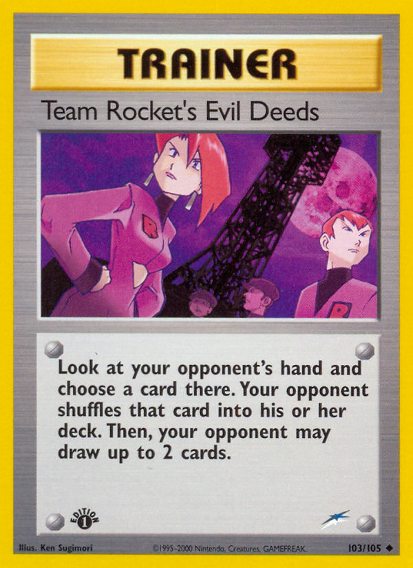 Team Rocket's Evil Deeds (103/105) - Neo Destiny Pokémon Card