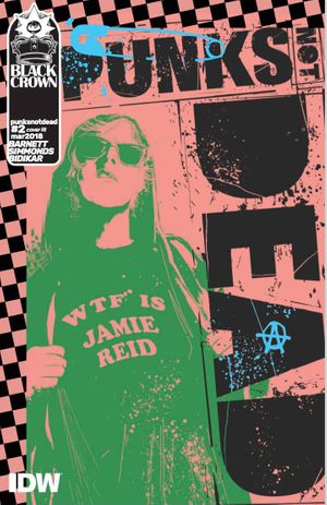 Punks Not Dead #2 (10 Copy Cover)