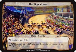 The Hippodrome (Planechase Anthology)