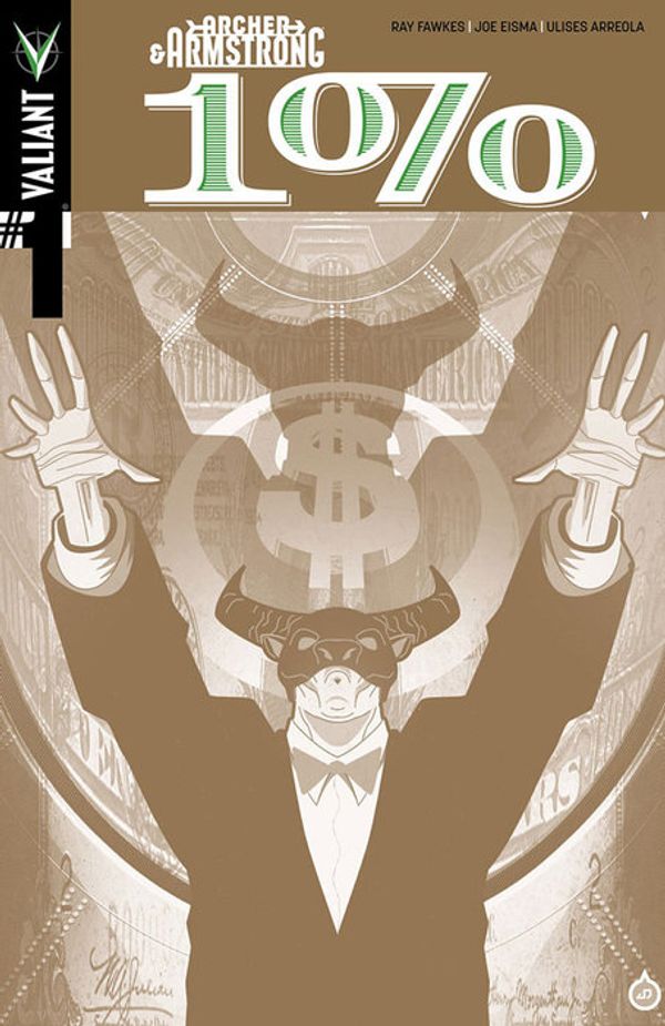 Archer & Armstrong: The One Percent #1 (Gold Edition)