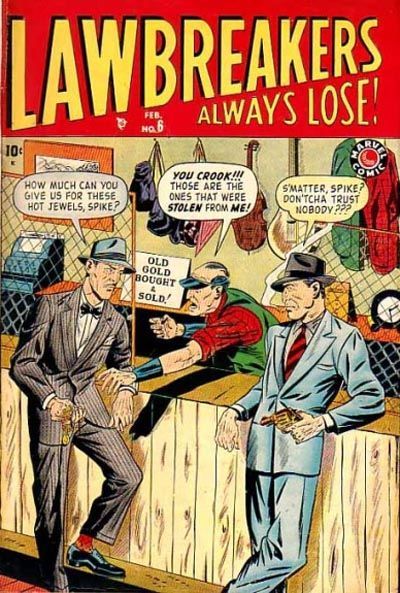 Lawbreakers Always Lose #6 Comic