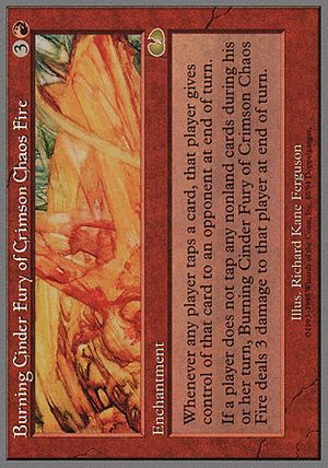 Burning Cinder Fury of Crimson Chaos Fire (Unglued)