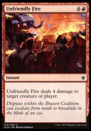 Unfriendly Fire (Ixalan) Trading Card