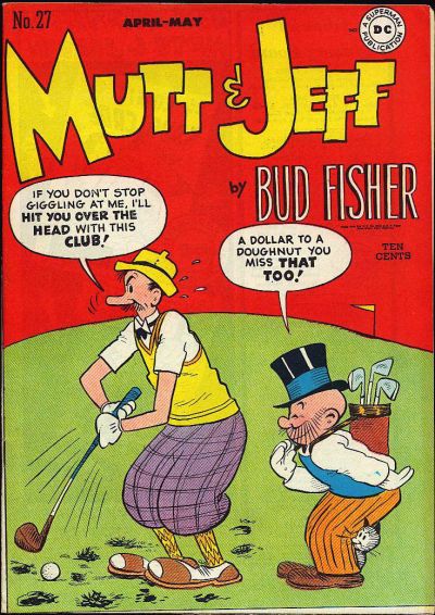 Mutt and Jeff #27 Comic