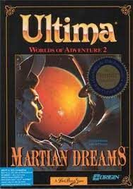 Ultima: Worlds of Adventure 2: Martian Dreams Video Game