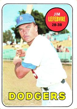 Jim Lefebvre 1969 Topps #140 Sports Card
