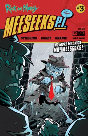 Rick & Morty: Meeseeks P.I. #3