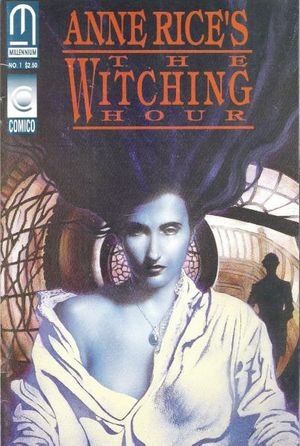 Anne Rice's The Witching Hour #1
