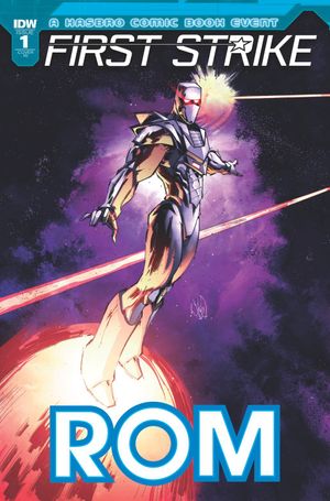 Rom First Strike #1 (10 Copy Cover)
