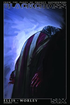 Project Superpowers: Blackcross #6 (Cover D 10 Copy Worley Flag Cover)