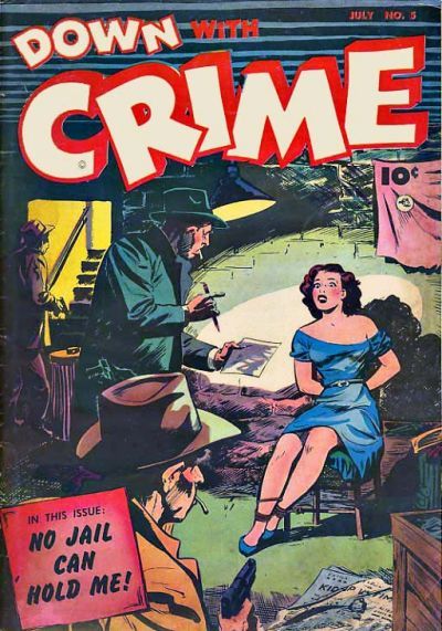 Down With Crime #5 Comic
