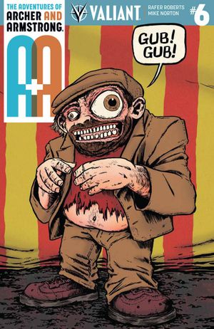 A&A: The Adventures of Archer & Armstrong #6 (Cover E 10 Copy Cover Roberts)