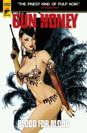 Gun Honey: Blood for Blood #4