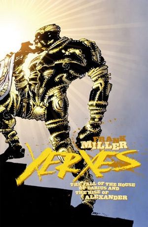 Xerxes: Fall of the House of Darius and the Rise of Alexander #3