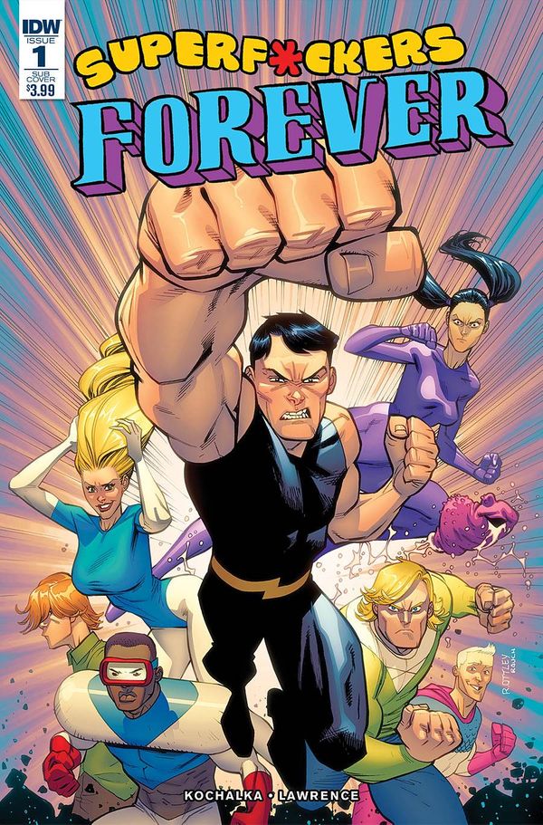 Super F*ckers Forever #1 (Subscription Variant)