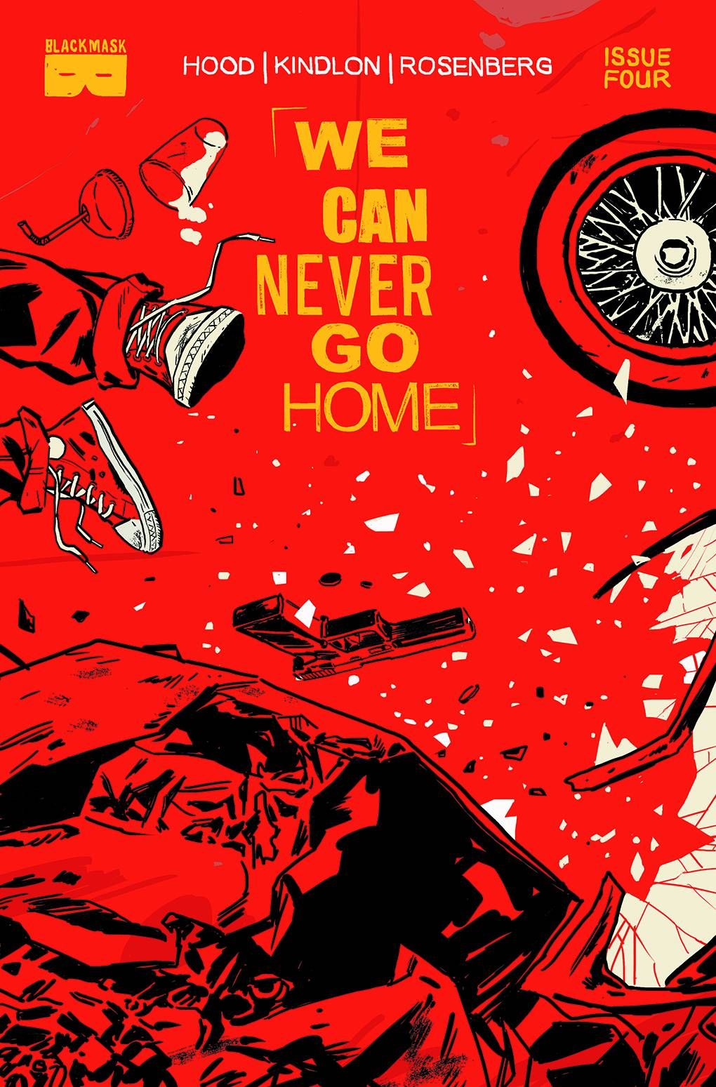We Can Never Go Home #4 Comic