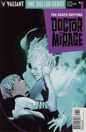 Death-Defying Doctor Mirage #1 (One Dollar Debut)