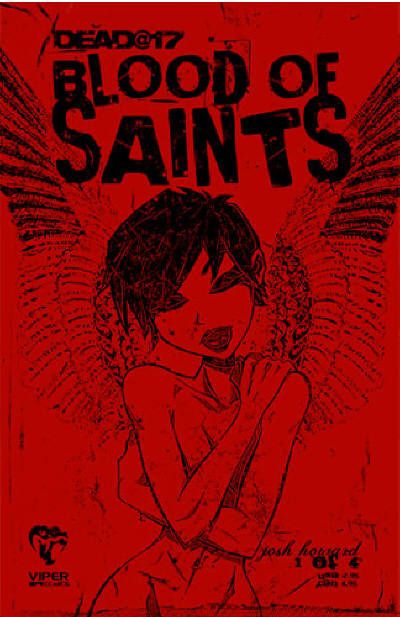 Dead@17: Blood of Saints #1 Comic
