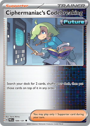 Ciphermaniac's Codebreaking (Trainer: Supporter) (104/131) - Prismatic Evolutions (Reverse Holo)