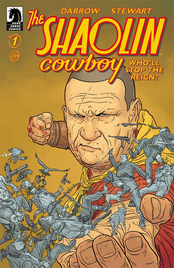Shaolin Cowboy: Who'll Stop The Reign? #1 Comic