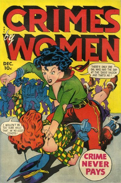Crimes By Women #10 Comic