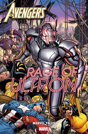 Avengers: Rage of Ultron - Marvel Tales #1