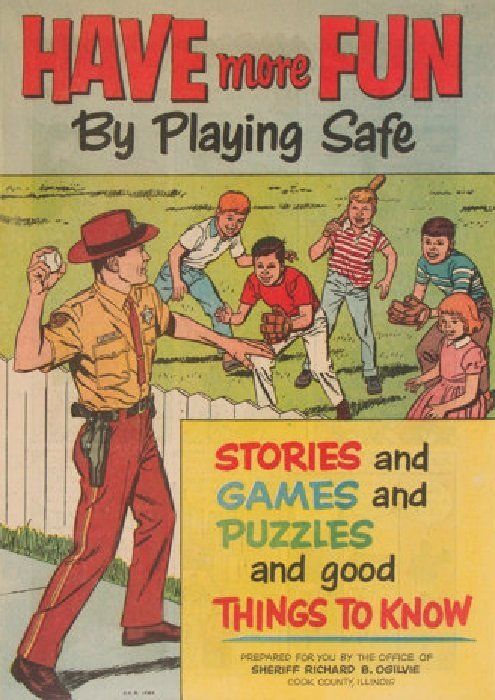 Have More Fun by Playing Safe #nn Comic