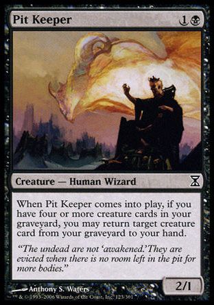 Pit Keeper (Time Spiral) Trading Card